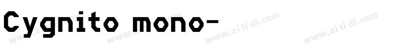 Cygnito mono字体转换